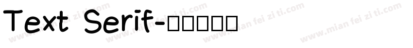 Text Serif字体转换